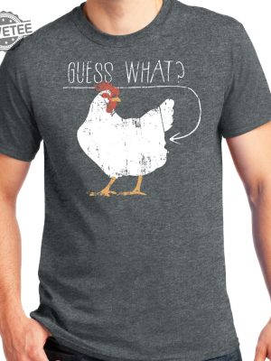 Big Guys Rule Big And Tall King Size Funny Distressed Guess What Chicken Butt T Shirt Guess What Chicken Butt Shirt Unique revetee 4