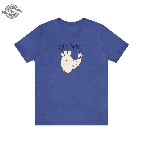 Guess What Chicken Butt T Shirt Funny Chicken Shirt Chicken Lover Gift Guess What Chicken Butt Shirt Unique revetee 1