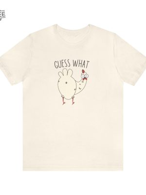 Guess What Chicken Butt T Shirt Funny Chicken Shirt Chicken Lover Gift Guess What Chicken Butt Shirt Unique revetee 3