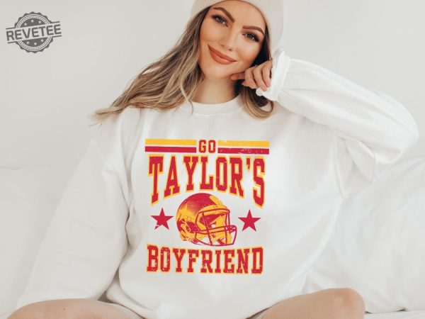 Go Taylors Boyfriend Sweatshirt T Shirt Go Taylors Bf Retro Sweatshirt Taylor Travis Shirt Go Taylors Boyfriend Shirt Unique revetee 5