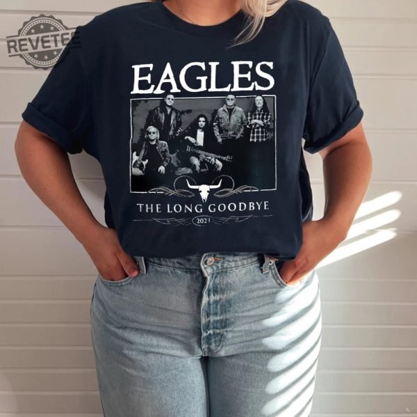 Eagles The Long Goodbye Tour T Shirt The California Concert Music Tour 2023 Shirt The Eagles Band Fans Shirt Unique revetee 1