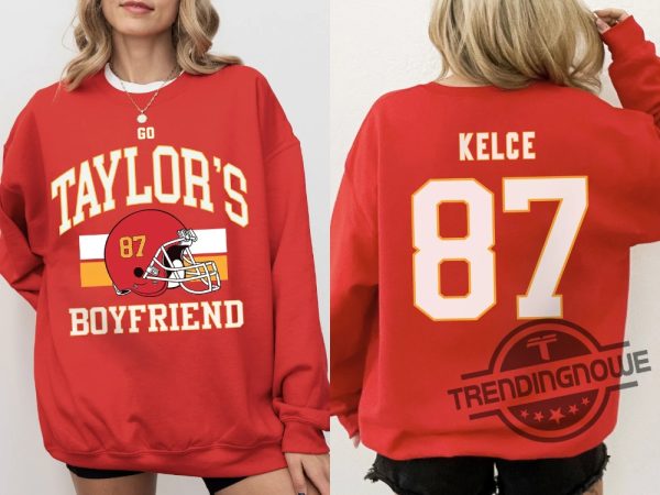 Taylor And Travis Sweatshirt Go Taylors Boyfriend Sweatshirt Football Era Sweatshirt Vintage Karma Is The Guy Taylors Boyfriend Shirt trendingnowe 1