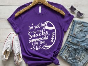 Im Just Here For Snacks Commercials Halftime Show Funny Football Shirt Super Bowl Sweatshirt Halftime Show Hoodie Funny Football Tshirt Usher Shirt giftyzy 8