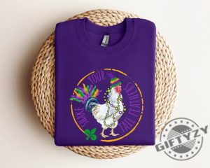 Mardi Gras Chicken Shirt Shake Your Tail Feather Nola Sweatshirt Fat Tuesday Carnival Hoodie Fleur De Lis New Orleans Tshirt Mardi Gras Shirt giftyzy 5