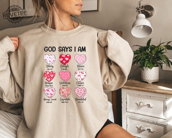 Bible Verse Valentines Sweatshirt God Says I Am Strong Shirt Faithful Valentines T Shirt Cute Hearts Sweater Inspirational Valentines Tee Unique revetee 2