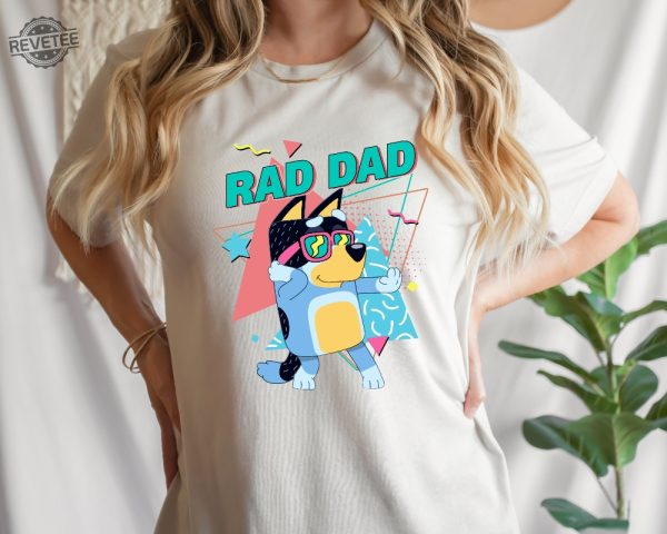 Bluey Bingo Family T Shirt Bluey Bandit Rad Dad Shirt Bluey Dad Bluey Family Shirt Cool Dad Club Shirt Dad Birthday Gift Bluey Shirt Unique revetee 1