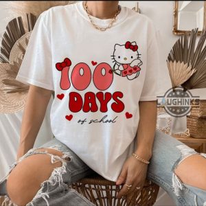 hello kitty 100 days of school shirt sweatshirt hoodie adults kids youth kawaii sanrio cat school 100th day back to school tshirt teachers gift laughinks 3