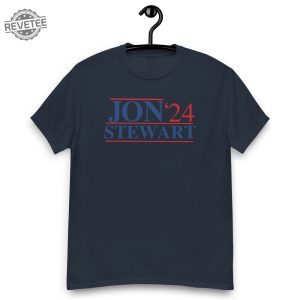 Jon Stewart For President 2024 Shirt Jon Stewart 2024 Jon Stewart Electrion 2024 Shirt Jon Stewart For President Shirt revetee 3 1