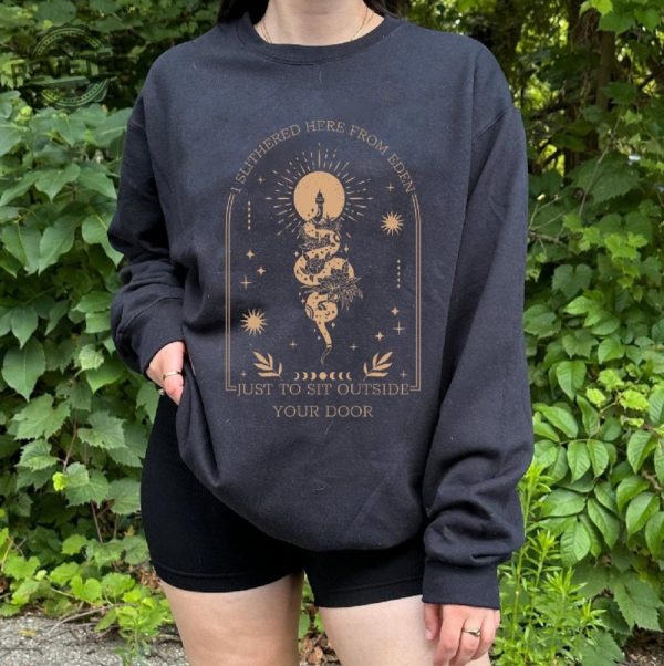 From Eden Hozier T Shirt Sweatshirt Hoodie I Slithered Here From Eden In A Week No Grave Can Hold My Body Down From Eden Hozier Lyrics revetee 2