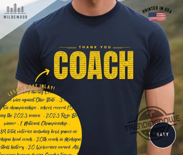 Jim Harbaugh Legacy Shirt Michigan Wolverines Shirt Thank You Coach National Championship Shirt Michigan Wolverine Apparel trendingnowe 1
