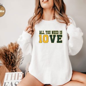 All You Need Is Love Sweatshirt Unisex Shirt Gift For Her All You Need Is Jordan Love Football Crewneck And Hoodie Unique revetee 3 1