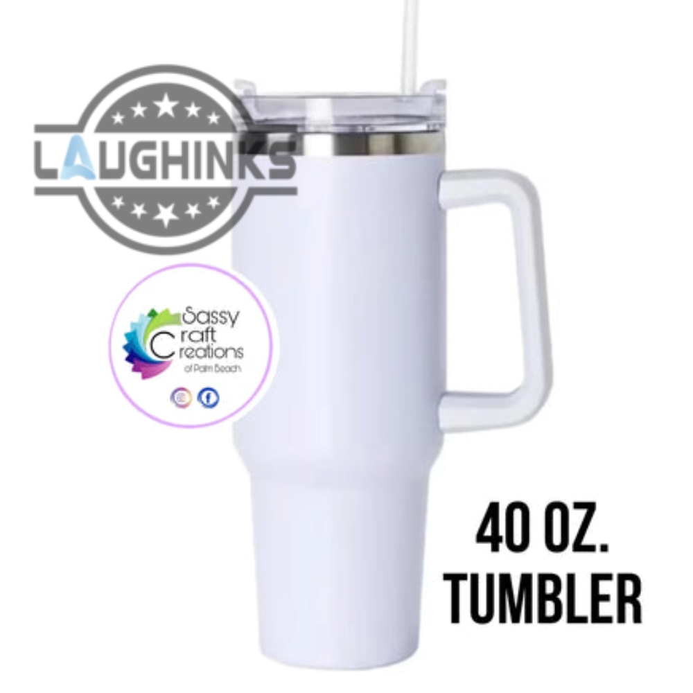 40 Oz. Have The Day You Deserve Tumbler Stainless Steel 40Oz Stanley Tumbler Cup Dupe With Handle