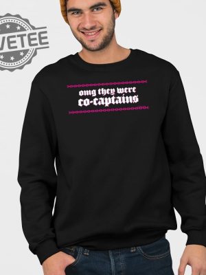 Omg They Were Co Captains Shirt Hoodie Sweatshirt Unique revetee 4