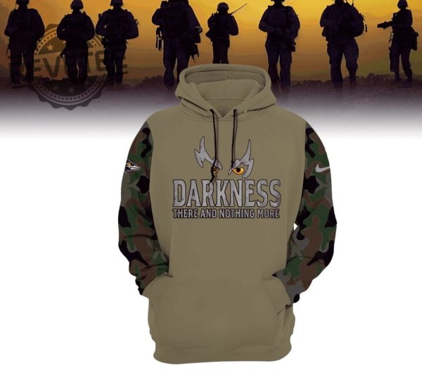 Ravens Darkness There And Nothing More Camo Hoodie Sweatshirt Long Sleeve Shirt Unique revetee 2