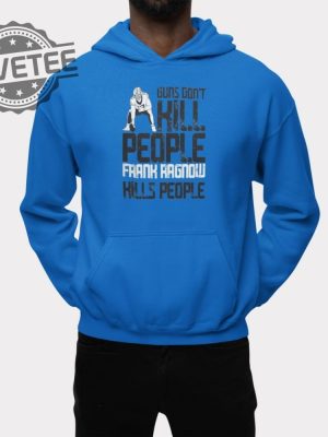 Detroit Lions Guns Dont Kill People Frank Ragnow Kills People Shirt Hoodie Shirt Unique revetee 2