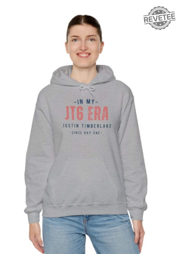 In My Jt6 Era Sweatshirt Justin Timberlake Jt Hoodie Justin Timberlake Era Shirt Hooded Sweatshirt Unique revetee 1