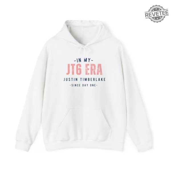 In My Jt6 Era Sweatshirt Justin Timberlake Jt Hoodie Justin Timberlake Era Shirt Hooded Sweatshirt Unique revetee 4