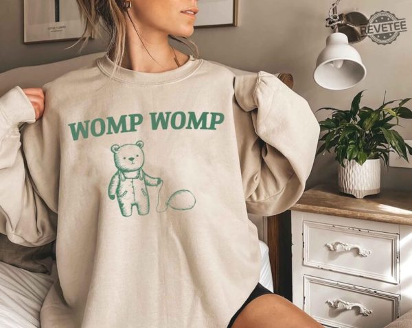 Womp Womp Unisex T Shirt Funny T Shirt Unique revetee 2 1