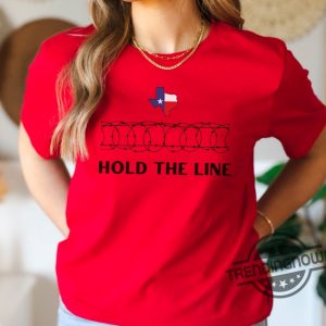 Hold The Line Patriotic Shirt Come And Take It Barbed Razor Wire Political T Shirt I Stand With Texas Shirt Texan Support Tshirt trendingnowe 3