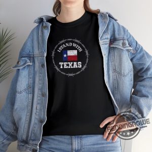 I Stand With Texas Shirt Hold The Line Shirt Sweatshirt Political Shirt Come And Take It Shirt Barder Wire T Shirt Texan Support Shirt trendingnowe 2