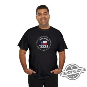 I Stand With Texas Shirt Hold The Line Shirt Sweatshirt Political Shirt Come And Take It Shirt Barder Wire T Shirt Texan Support Shirt trendingnowe 3