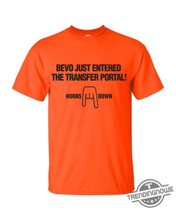 Horns Down Shirt Bevo Transfer Portal trendingnowe 2