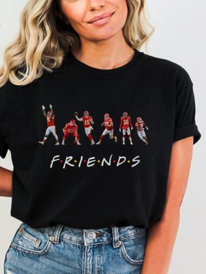 Chiefs Kansas City Chiefs Shirt And Hoodie Kansas City Friends Mahomes Kelce Jones Sneed Pacheco Humphrey Chiefs Fan Gift Unique revetee 3