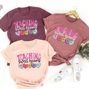 Valentine Day Teacher Shirt Teaching Sweethearts Teacher Shirts Teacher Valentine Day Gift Love Teacher Gift For Her Best Gift Teacher Unique revetee 3