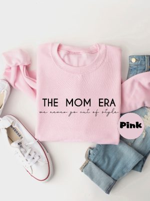 The Mom Era Hood Womens Funny Concert Sweatshirt Funny Mom Hoodie Moms Birthday Sweatshirt New Mom Pregnancy Outfit Gift For Wife Unique revetee 2