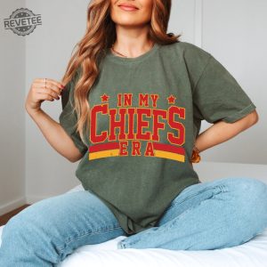 In My Chiefs Era Shirt Travis Kelce Swift Shirt Chiefs Afc Championship Chiefs Championship Shirt Karma Is The Guy On The Chiefs Unique revetee 2