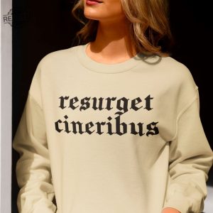 Resurget Cineribus Unisex Crewneck Sweatshirt Sports Football Fan Sweatshirt Latin Inspirational Gifts For Him Resurget Cineribus Shirt Unique revetee 3