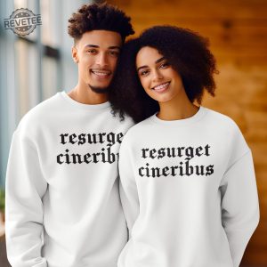 Resurget Cineribus Unisex Crewneck Sweatshirt Sports Football Fan Sweatshirt Latin Inspirational Gifts For Him Resurget Cineribus Shirt Unique revetee 4