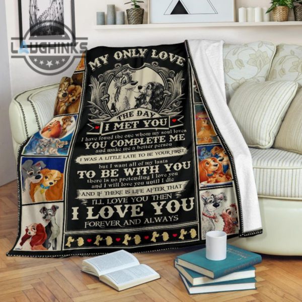 lady and the tramp fleece blanket my only love the day i met you sherpa cozy plush throw blankets 30x40 40x50 60x80 room decor gift laughinks 1 1