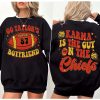 Karma Is The Guy On The Chiefs Shirt Go Taylors Boyfriend Sweatshirt Red Football Jersey Tee Kelce Swift Shirt Sweatshirt trendingnowe 3