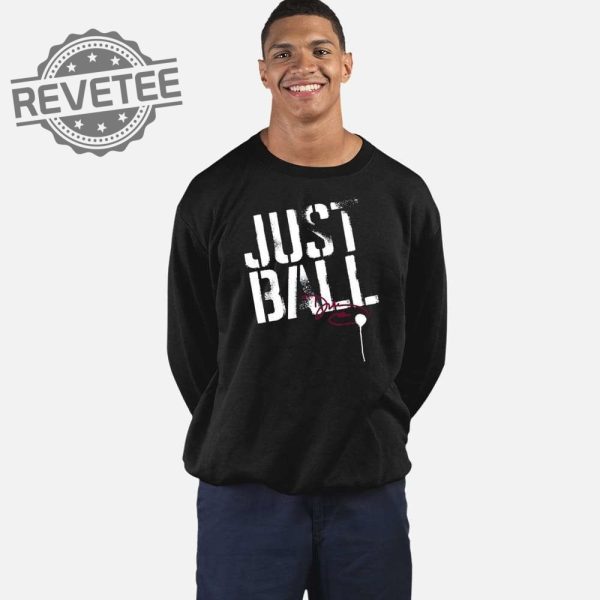 Dawn Staley Just Ball Shirt Dawn Staley Just Ball Hoodie Dawn Staley Just Ball Sweatshirt Long Sleeve Shirt Unique revetee 4