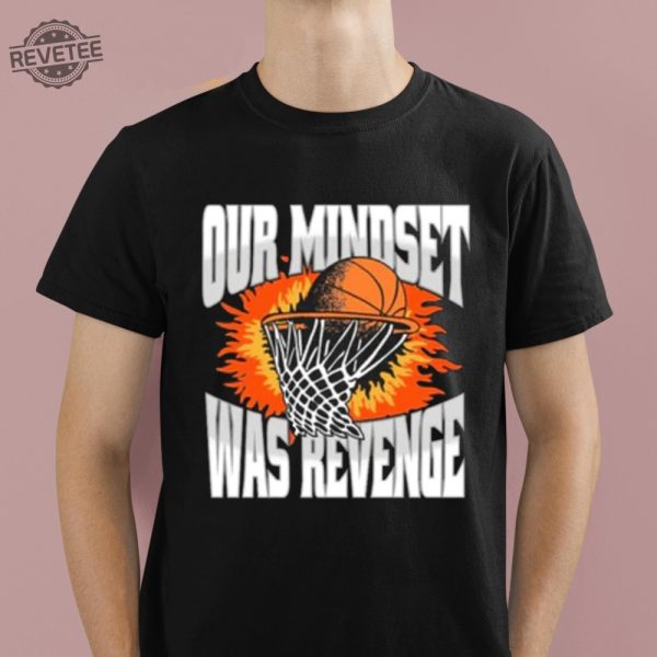 Barstool Our Mindset Was Revenge Shirt Barstool Our Mindset Was Revenge Hoodie Barstool Our Mindset Was Revenge Sweatshirt Unique revetee 1