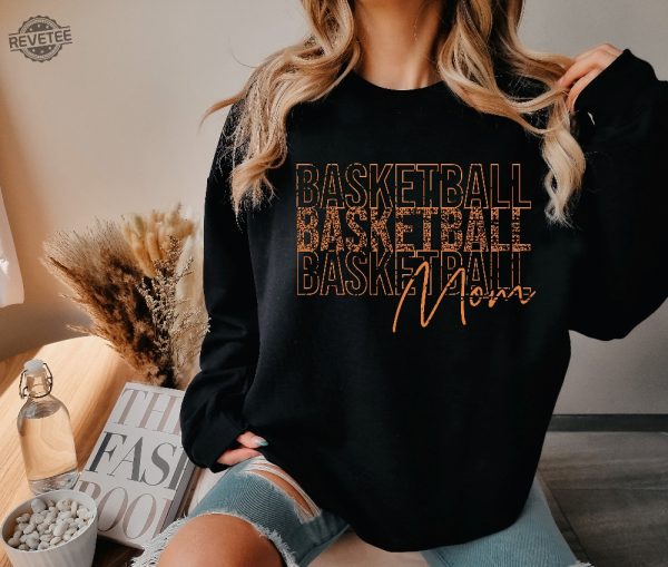 Basketball Mom Shirt Basketball Mom Gift New Mom Shirt Mother Day Shirt Cute Mom Gift Funny Mom Gift Gift For Her Game Day T Shirt Unique revetee 1 1