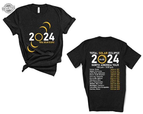 Total Solar Eclipse 2024 Shirt Double Sided Shirt April 8Th 2024 Shirt Eclipse Event 2024 Shirt Celestial Shirt Gift For Eclipse Lover Unique revetee 5