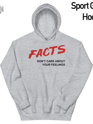 Facts Dont Care About Your Feelings Facts Music Video Hoodie Sweatshirt Facts Dont Care About Your Feelings Hoodie Unique revetee 2