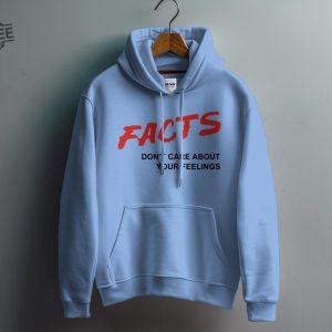 Facts Dont Care About Your Feelings Facts Music Video Hoodie Sweatshirt Facts Dont Care About Your Feelings Hoodie Unique revetee 3