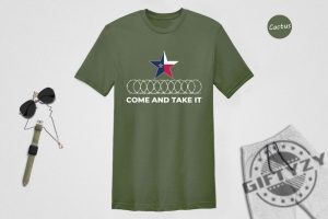 Come And Take It Shirt Political Sweatshirt Texas Strong Texas Wont Back Down Hoodie Election Tshirt Secure Our Borders Shirt giftyzy 7