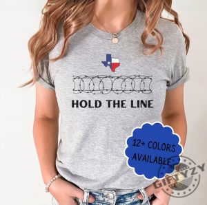 Hold The Line Patriotic Graphic Tshirt Come And Take It Barbed Razor Wire Political Hoodie I Stand With Texas Sweatshirt Texan Support Shirt giftyzy 2