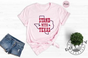 I Stand With Texas Shirt Political Sweatshirt Texas Strong Texas Wont Back Down Hoodie Election Tshirt Secure Our Borders Shirt giftyzy 5