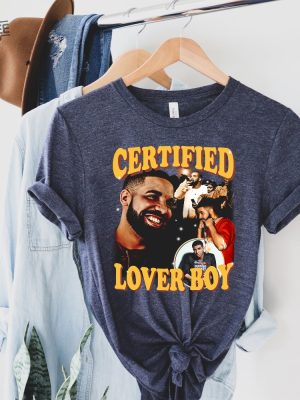 Retro Drake Rap T Shirt Certified Lover Boy Tee Funny Drake Shirt Drake Rap Shirt Drake Shirt Drake Tour Shirt Trendy Drake Meme Gift Unique Drake Bbl revetee 3