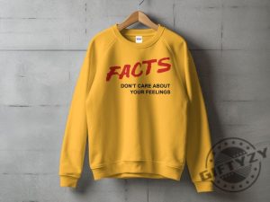 Facts Dont Care About Your Feelings Shirt Facts Music Video Hoodie Tom Macdonald And Ben Shapiro Quote Tshirt Hang Over Gang Sweatshirt Trendy Shirt giftyzy 6