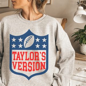 Tays Version Football Shirt Go Taylors Boyfriend Sweatshirt Funny Football Taylor Swift Super Bowl Party Taylor Swift Super Bowl Shirt Unique revetee 3