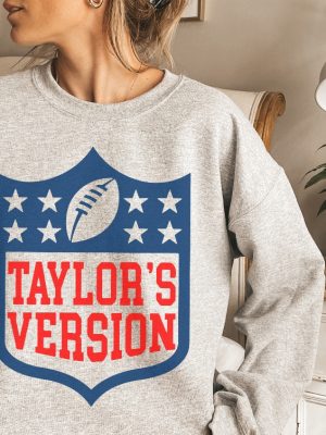 Tays Version Football Shirt Go Taylors Boyfriend Sweatshirt Funny Football Taylor Swift Super Bowl Party Taylor Swift Super Bowl Shirt Unique revetee 3