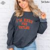 Taylor Football Sweater Kelce Football Sweatshirt Im Here For Taylor Sweatshirt For Women Taylor Swift Super Bowl Party Taylor Swift Super Bowl Shirt Unique revetee 3
