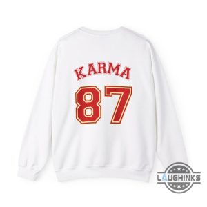 karma 87 sweatshirt tshirt hoodie mens womens karma is my boyfriend crewneck tee super bowl travis kelce taylor swift kc chiefs shirts go taylors boyfriend laughinks 6