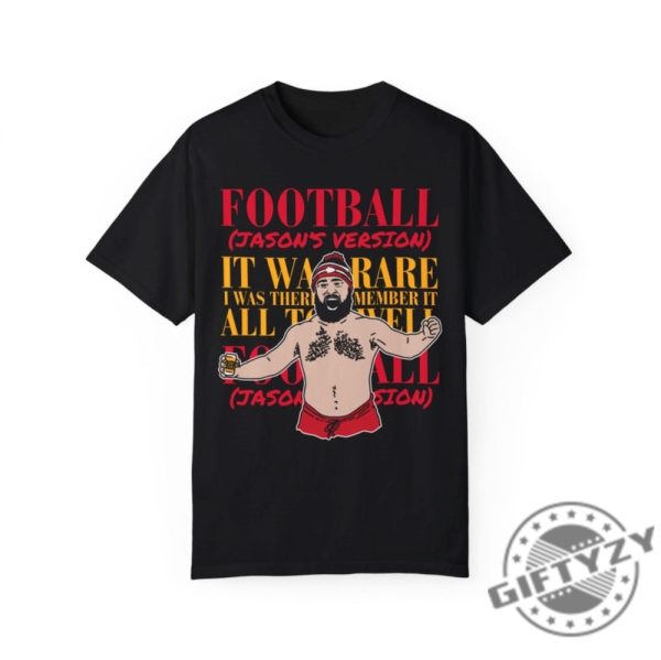 Jason Kelcee Shirtless Tshirt Kelce Shirtless Hoodie Football Vintage Philadelphia Jason Sweatshirt Kansas City Football Funny Football Shirt giftyzy 1